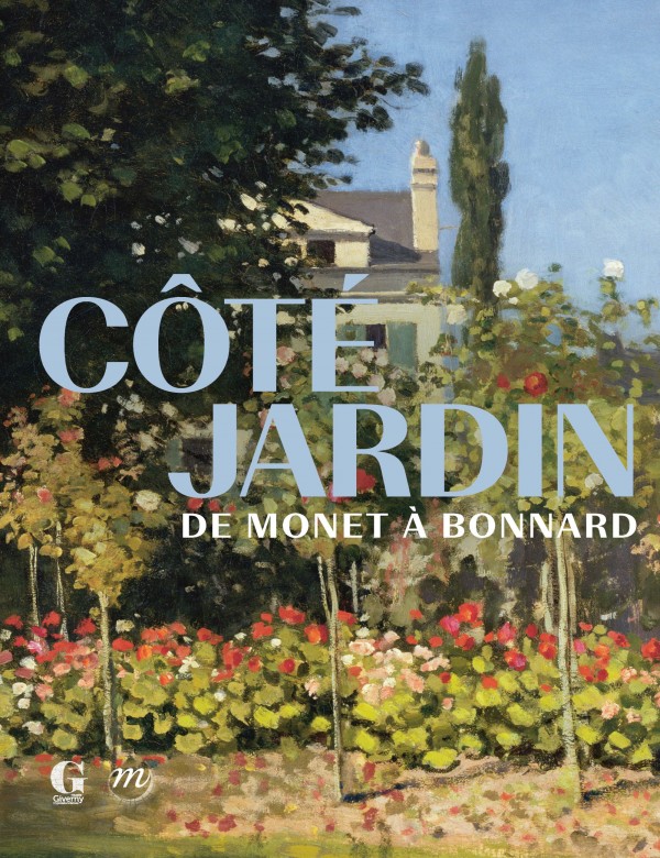 Côté jardin – De Monet à Bonnard