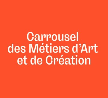 Carrousel des Métiers d’Art et de Création